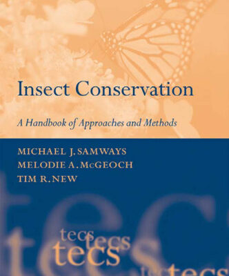 خرید و دانلود نسخه کامل کتاب Insect Conservation: A Handbook of Approaches and Methods (Techniques in Ecology and Conservation)