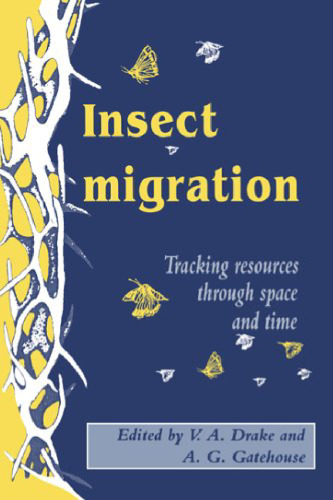 خرید و دانلود نسخه کامل کتاب Insect Migration: Tracking Resources through Space and Time_68eed749daa4d.jpeg خرید و دانلود نسخه کامل کتاب Insect Migration: Tracking Resources through Space and Time