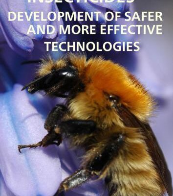 خرید و دانلود نسخه کامل کتاب Insecticides: Development of Safer and More Effective Technologies
