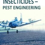 خرید و دانلود نسخه کامل کتاب Insecticides – Pest Engineering