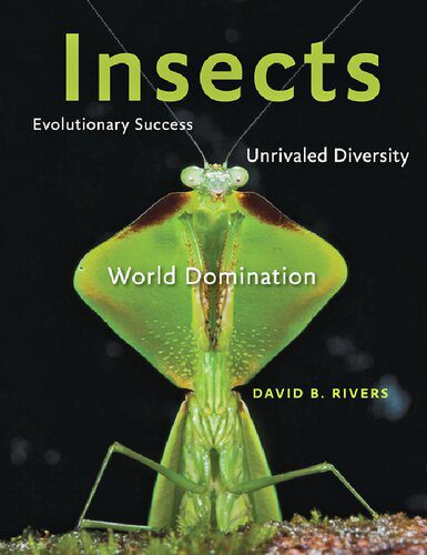 خرید و دانلود نسخه کامل کتاب Insects. Evolutionary success, unrivaled diversity, and world domination_68e754ef0fcb2.jpeg خرید و دانلود نسخه کامل کتاب Insects. Evolutionary success, unrivaled diversity, and world domination
