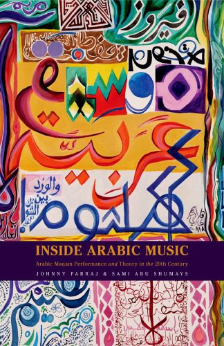 خرید و دانلود نسخه کامل کتاب Inside Arabic Music: Arabic Maqam Performance and Theory in the 20th Century_68de8c29c3c32.jpeg خرید و دانلود نسخه کامل کتاب Inside Arabic Music: Arabic Maqam Performance and Theory in the 20th Century