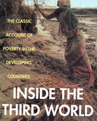 خرید و دانلود نسخه کامل کتاب Inside the Third World: The Anatomy of Poverty; Third Edition (Penguin politics)
