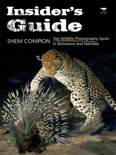 خرید و دانلود نسخه کامل کتاب Insider’s Guide: Top Wildlife Photography Spots in Botswana and Namibia_68e030881e0b1.jpeg خرید و دانلود نسخه کامل کتاب Insider’s Guide: Top Wildlife Photography Spots in Botswana and Namibia