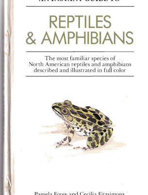 خرید و دانلود نسخه کامل کتاب Instant Guide to Reptiles and Amphibians (Instant Guides (Random House))