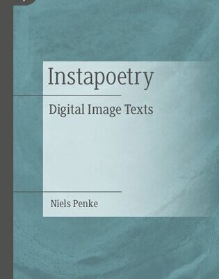 خرید و دانلود نسخه کامل کتاب Instapoetry: Digital Image Texts