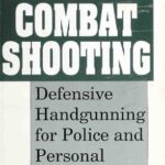 خرید و دانلود نسخه کامل کتاب Instinct Combat Shooting: Defensive Handgunning for Police and Personal Protection