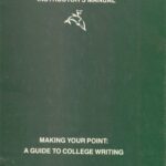 خرید و دانلود نسخه کامل کتاب Instructor’s Manual for Making Your Point: A Guide to College Writing