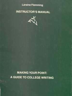 خرید و دانلود نسخه کامل کتاب Instructor’s Manual for Making Your Point: A Guide to College Writing