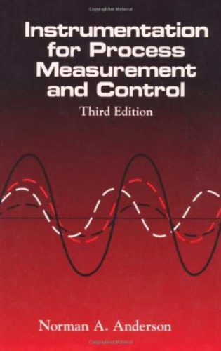 خرید و دانلود نسخه کامل کتاب Instrumentation for Process Measurement and Control, Third Editon_68ef338837aac.jpeg خرید و دانلود نسخه کامل کتاب Instrumentation for Process Measurement and Control, Third Editon