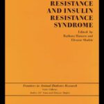 خرید و دانلود نسخه کامل کتاب Insulin Resistance and Insulin Resistance Syndrome (Frontiers in Animal Diabetes Research, 5)