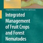 خرید و دانلود نسخه کامل کتاب Integrated Management of Fruit Crops and Forest Nematodes