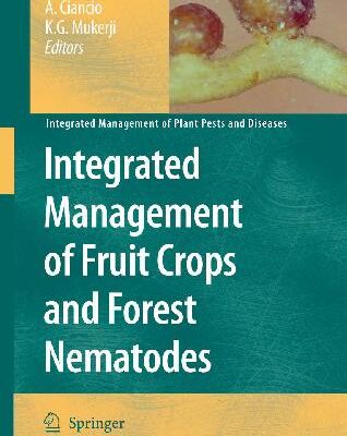 خرید و دانلود نسخه کامل کتاب Integrated Management of Fruit Crops and Forest Nematodes