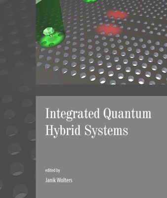 خرید و دانلود نسخه کامل کتاب Integrated Quantum Hybrid Systems