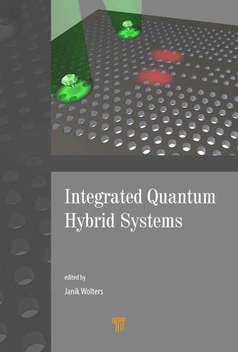خرید و دانلود نسخه کامل کتاب Integrated Quantum Hybrid Systems_68f5122fbf16f.jpeg خرید و دانلود نسخه کامل کتاب Integrated Quantum Hybrid Systems