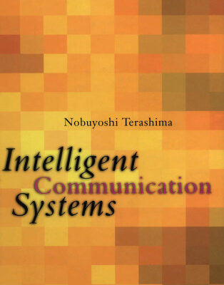 خرید و دانلود نسخه کامل کتاب Intelligent Communication Systems