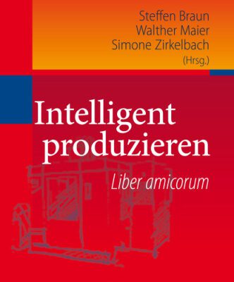 خرید و دانلود نسخه کامل کتاب Intelligent produzieren: Liber amicorum