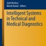 خرید و دانلود نسخه کامل کتاب Intelligent Systems in Technical and Medical Diagnostics