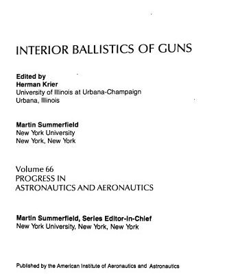 خرید و دانلود نسخه کامل کتاب Interior Ballistics of Guns  (Progress in Astronautics and Aeronautics : Vol 66)