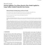 خرید و دانلود نسخه کامل کتاب Interior ballistics two-phase reactive flow model applied to large caliber guided projectile-gun system