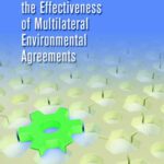 خرید و دانلود نسخه کامل کتاب Interlinkages and the Effectiveness of Multilateral Environmental Agreements