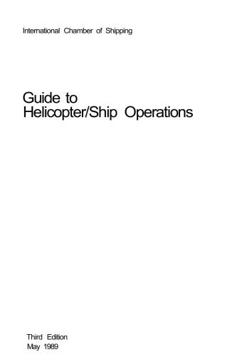 خرید و دانلود نسخه کامل کتاب International Chamber of Shipping. Guide to Helicopter/Ship Operations_68fe97ac00ec0.jpeg خرید و دانلود نسخه کامل کتاب International Chamber of Shipping. Guide to Helicopter/Ship Operations