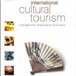 خرید و دانلود نسخه کامل کتاب International Cultural Tourism: management, implications and cases