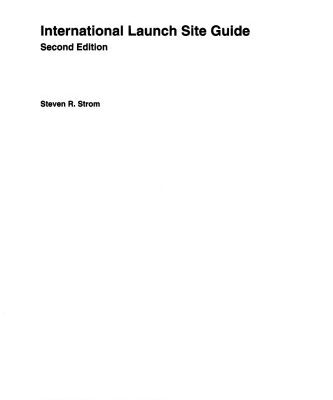 خرید و دانلود نسخه کامل کتاب International Launch Site Guide, Second Edition