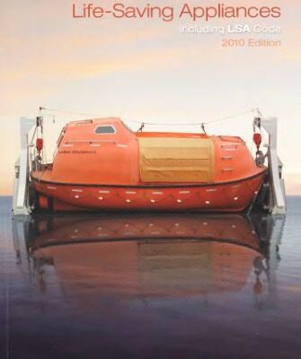 خرید و دانلود نسخه کامل کتاب International Maritime Organisation. Life-Safing Appliances including LSA Code. 2010 Edition