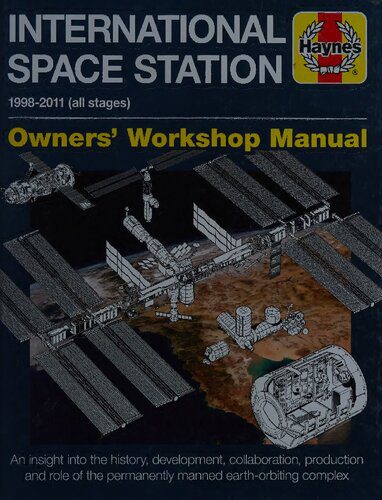 خرید و دانلود نسخه کامل کتاب International Space Station, 1998-2011 Owners Workshop Manual_68eea8aa02fd1.jpeg خرید و دانلود نسخه کامل کتاب International Space Station, 1998-2011 Owners Workshop Manual