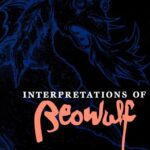 خرید و دانلود نسخه کامل کتاب Interpretations of “Beowulf”: A Critical Anthology