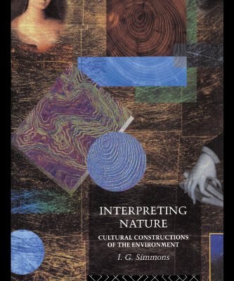 خرید و دانلود نسخه کامل کتاب Interpreting Nature: Cultural Constructions of the Environment