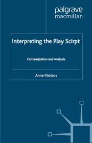 خرید و دانلود نسخه کامل کتاب Interpreting the Play Script: Contemplation and Analysis – Original PDF