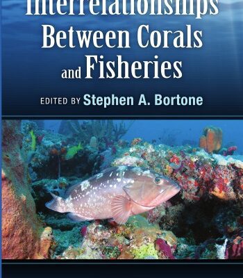 خرید و دانلود نسخه کامل کتاب Interrelationships Between Corals and Fisheries