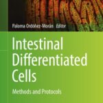خرید و دانلود نسخه کامل کتاب Intestinal Differentiated Cells: Methods and Protocols