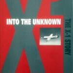 خرید و دانلود نسخه کامل کتاب Into the Unknown: The X-1 Story