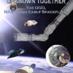 خرید و دانلود نسخه کامل کتاب Into the unknown together: the DOD, NASA, and early spaceflight