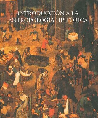خرید و دانلود نسخه کامل کتاب Introducción a la antropología histórica