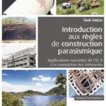 خرید و دانلود نسخه کامل کتاب Introduction aux règles de construction parasismique : Applications courantes de l’EC8 à la conception des bâtiments