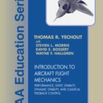 خرید و دانلود نسخه کامل کتاب Introduction to aircraft flight mechanics: performance, static stability, dynamic stability, and classical feedback control