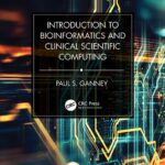 خرید و دانلود نسخه کامل کتاب Introduction to Bioinformatics and Clinical Scientific Computing