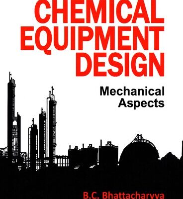 خرید و دانلود نسخه کامل کتاب Introduction to  CHEMICAL  EQUIPMBJT  DESIGN  Mechanical Aspects