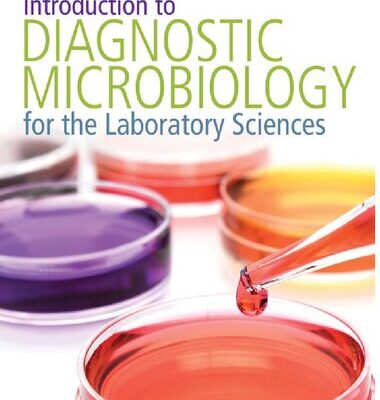 خرید و دانلود نسخه کامل کتاب Introduction to Diagnostic Microbiology for the Laboratory Sciences