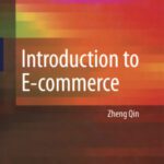 خرید و دانلود نسخه کامل کتاب Introduction to E-commerce (Tsinghua University Texts)