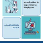 خرید و دانلود نسخه کامل کتاب Introduction to Experimental Biophysics – A Laboratory Guide