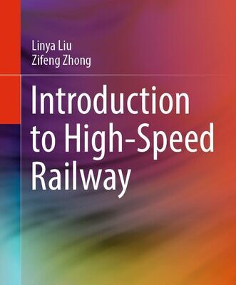 خرید و دانلود نسخه کامل کتاب Introduction to High-Speed Railway