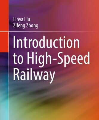 خرید و دانلود نسخه کامل کتاب Introduction to High-Speed Railway