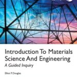 خرید و دانلود نسخه کامل کتاب Introduction To Materials Science And Engineering: A Guided Inquiry