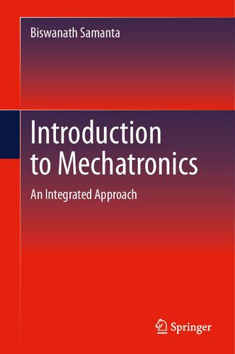 خرید و دانلود نسخه کامل کتاب Introduction to Mechatronics: An Integrated Approach_68f2facce2682.jpeg خرید و دانلود نسخه کامل کتاب Introduction to Mechatronics: An Integrated Approach