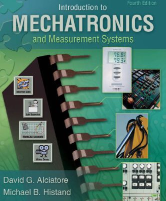 خرید و دانلود نسخه کامل کتاب Introduction to Mechatronics and Measurement Systems, Fourth Edition